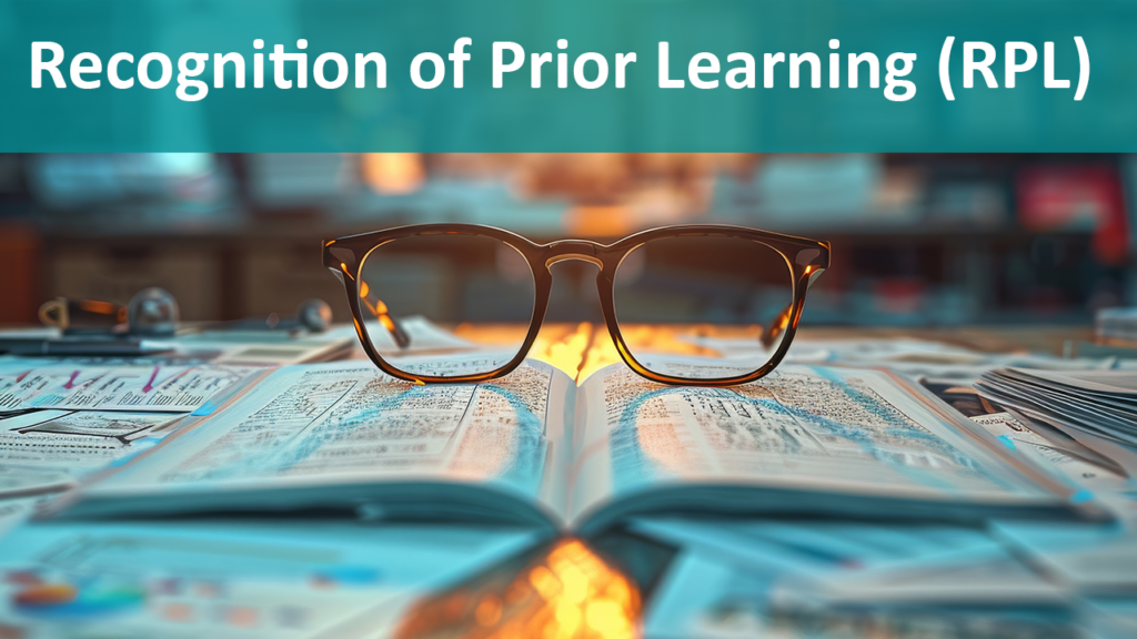 Recognition of Prior Learning (RPL)